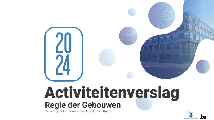 Regie der Gebouwen publiceert activiteitenverslag 2024