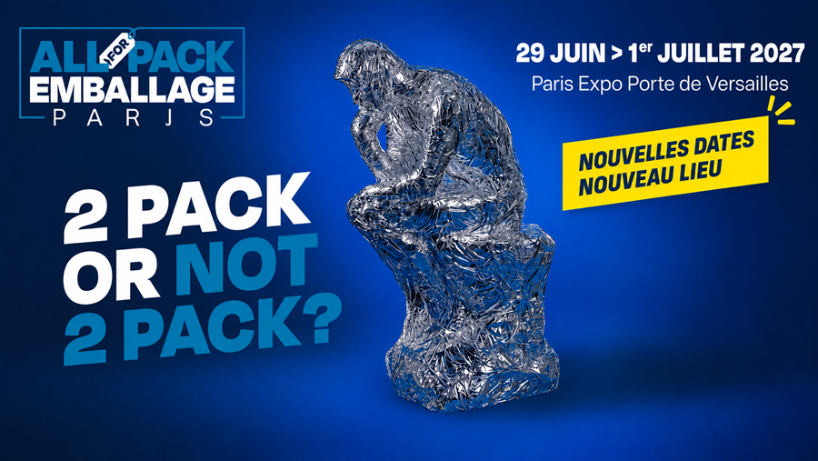 ALLFORPACK Paris 2026 est reporté à juin 2027